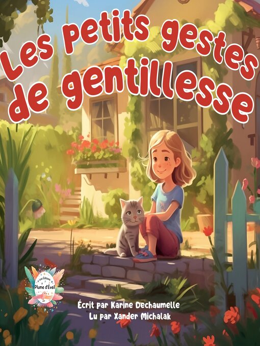 Title details for Les petits gestes de gentillesse by Karine Dechaumelle - Available